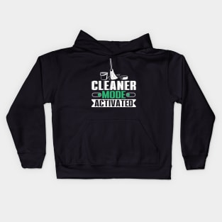 Cleaner Mode Activated Kids Hoodie